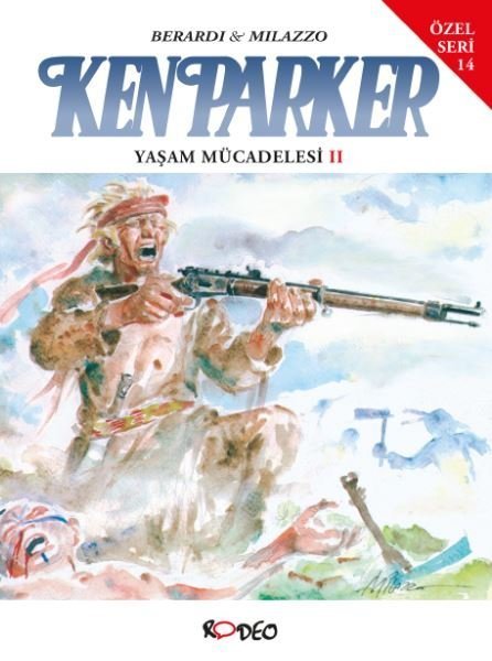 Ken Parker Özel Seri 14 - Yaşam Mücadelesi II