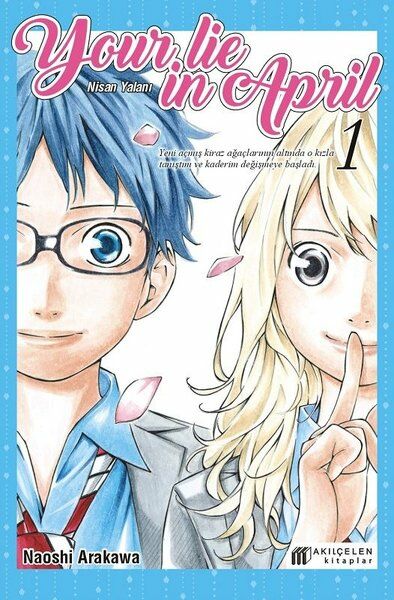 Your Lie in April - Nisan Yalanı Cilt 1