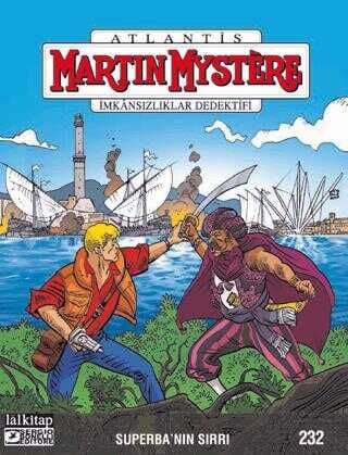 Martin Mystere Sayı 232 - Superba'nın Sırrı