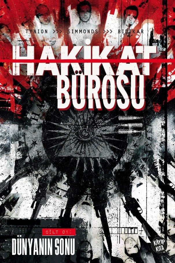 Hakikat Bürosu Cilt 1  - Dünyanın Sonu