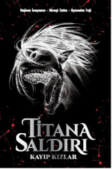 Titana Saldırı Kayıp Kızlar (Limitli Sert Kapak)