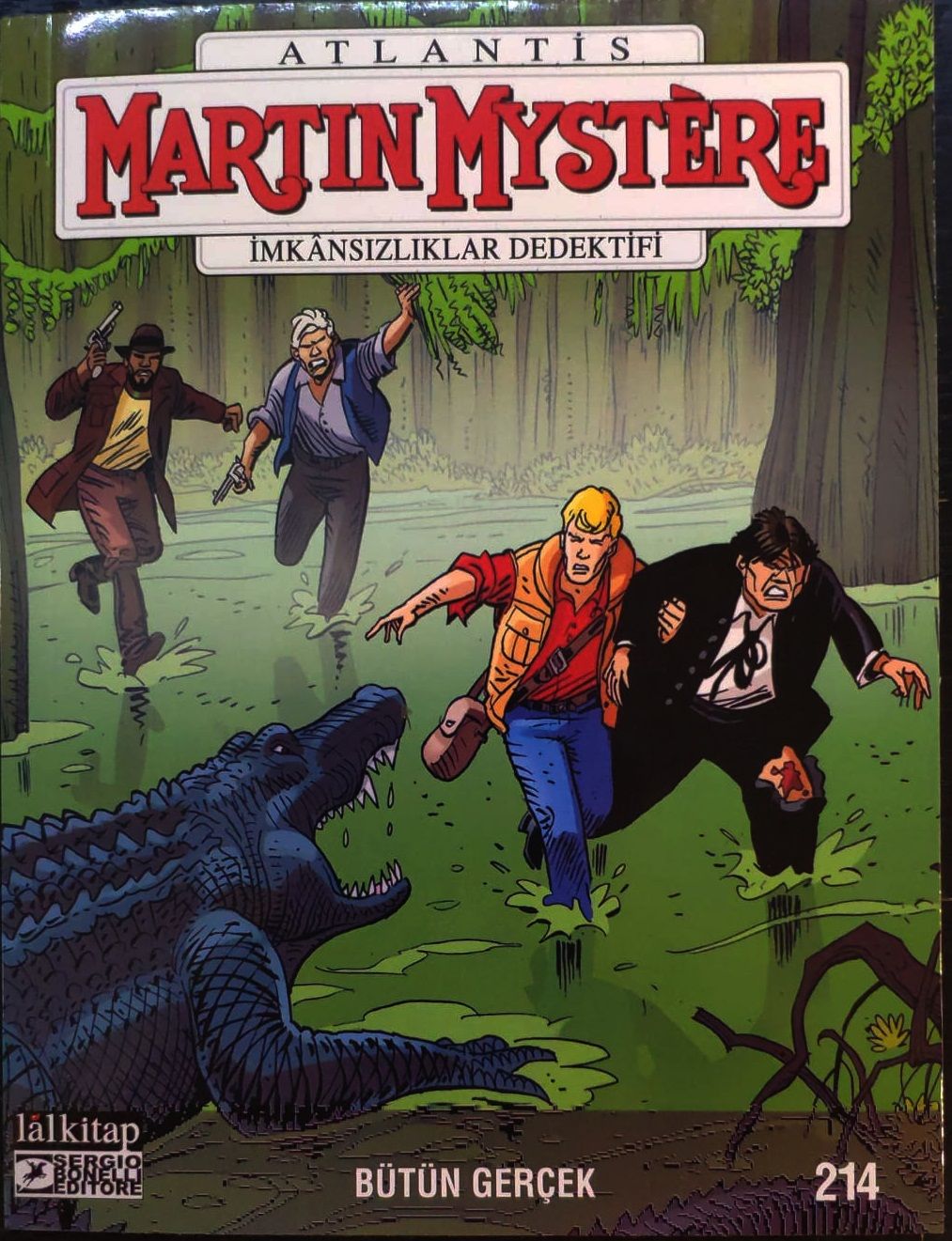 Martin Mystere Sayı 214 - Bütün Gerçek