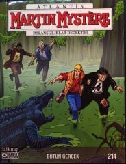 Martin Mystere Sayı 214 - Bütün Gerçek