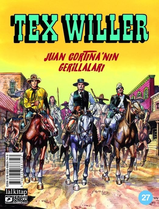 Tex Willer Sayı 27 - Juan Cortina'nın Gerillaları
