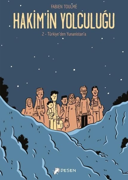 Hakim\'in Yolculuğu Cilt 2 - Türkiye\'den Yunanistan\'a