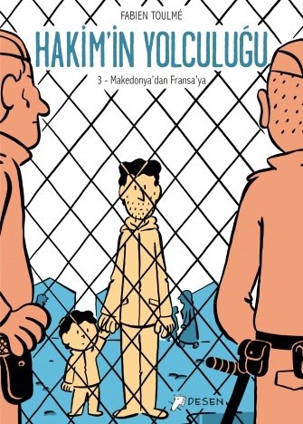 Hakim'in Yolculuğu Cilt 3 - Makedonya'dan Fransa'ya