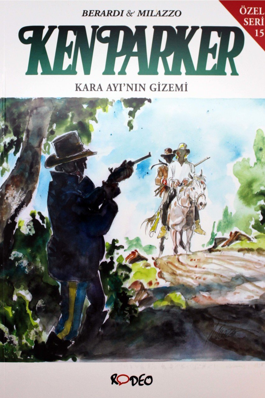 Ken Parker Özel Seri 15 - Kara Ayı'nın Gizemi