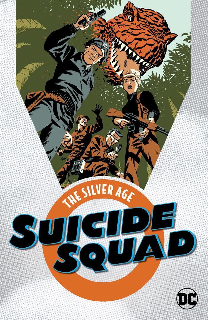 Suıcıde Squad:The Silver Age