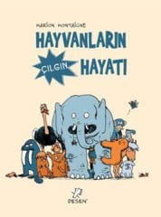 Hayvanların Çılgın Hayatı