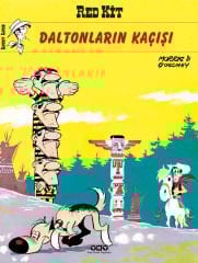 Daltonların Kaçışı – Red Kit 45
