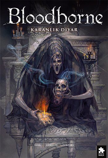 Bloodborne Cilt 6 - Karanlık Diyar