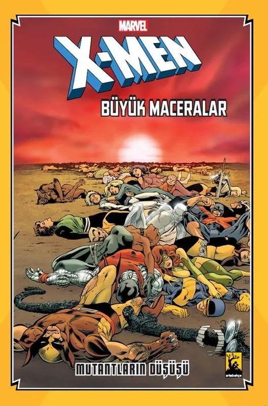 X-Men Büyük Maceralar Mutantların Düşüşü (Sert Kapak)