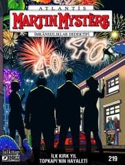 Martin Mystere Sayı 219 - İlk Kırk Yıl - Topkapı’nın Hayaleti