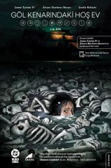 Göl Kenarındaki Hoş Ev Cilt 1