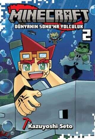Minecraft : Dünyanın Sonu`na Yolculuk Cilt 2