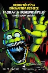 Fazbear'in Korkunç Tipleri Grafik Roman Serisi 1